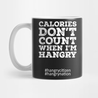 Calories Don't Count Mug